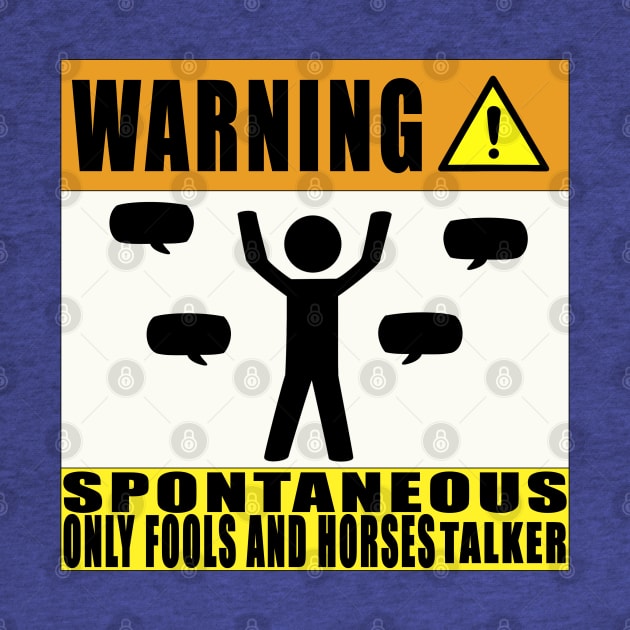 Warning Spontaneous Only Fools and Horses Talker by snknjak